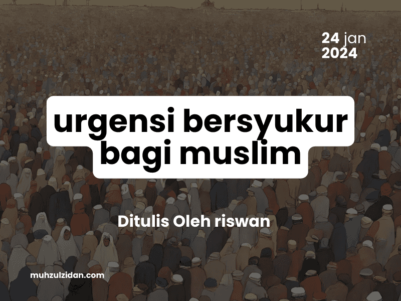 Cover for Urgensi Bersyukur bagi Muslim